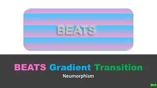 BEATS Gradient Transition || HTML & CSS || NEUMORPHISM