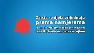 Hadis - Djela se vrednuju po namjerama