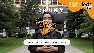 Liputan Wisuda UNY Periode Mei 2024 - #KabarKampus