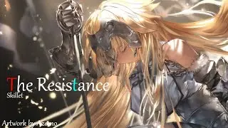 Skillet - The Resistance (한글 번역)