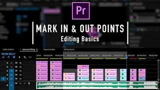Mark IN and OUT Points in Premiere | Markers in Premiere Pro 2021 | Editing Basics Tutorial