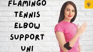 Everything You Need to Know About Tennis Elbow Support Uni | Flamingo | How To Properly Fit Ur Strap