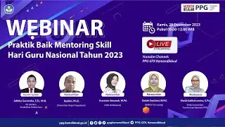 Webinar Praktik Baik Mentoring Skill Hari Guru Nasional Tahun 2023