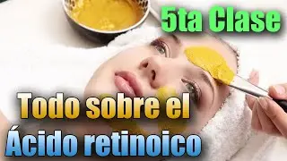 ¿QUE ES EL ÁCIDO RETINOICO?🔻CURSO COMPLETO , Nueva piel con TRETINOINA! 👨‍⚕🥕 PEELING FACIAL