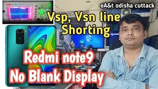 Redmi note9 No graphics only blue light lcd # Vsp vsn line short #chipleveltraining #mobilecourse