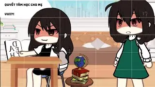#tiktok :Mẹ nghiêm khắc vì ko muốn tôi phạm phải sai lầm xưa của mẹ// Gacha Life VietNam // By : Ruu