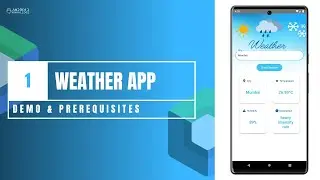 The Weather App in Jetpack Compose using Kotlin | Part 1: Prerequisites | Android Knowledge
