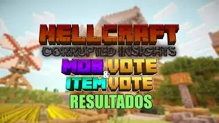 RESULTADOS de la HELLCRAFT: CORRUPTED INSIGHTS | MOB & ITEM VOTE  ¿Cuál es el futuro de Hellcraft?