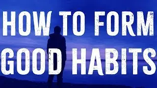 Why forming good habits is so difficult and how you can overcome it
