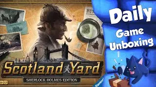 Scotland Yard- Sherlock Holmes Edition Daily Game Unboxing