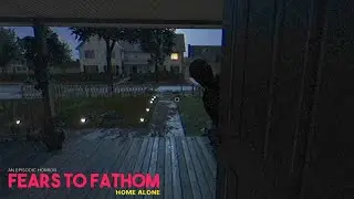 AKU SENDIRIAN DIRUMAHHH - Fears To Fathom Home Alone