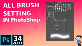 Advance Brush Setting in PhotoShop CC 2019 | PhotoShop Tutorial for beginner in Hindi