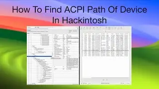 How To Find Device ACPI Path | Hackintosh