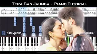 ♫ Tera Ban Jaunga (Kabir Singh) || 🎹 Piano Tutorial + Sheet Music (with English Notes) + MIDI