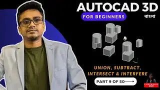 AutoCAD 3D Modeling Tutorial for Beginners | AutoCAD 3D Bangla Tutorial | AutoCAD 2024 tutorial