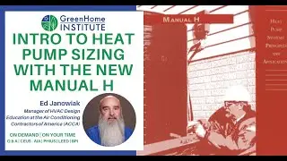 Intro to Heat Pump Sizing With The New Manual H