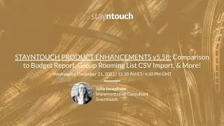 Stayntouch Product Enhancements v5.58