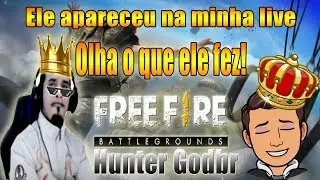 O Mito Hunter Godbr apareceu na minha live e veja o que ele fez - Obrigado MITO!