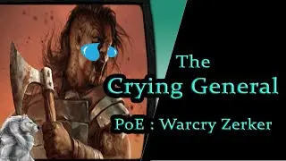 PoE : WarCrying in Pain