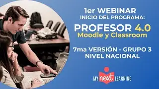 1er Webinar Inicio del Programa PROFESOR 4.0 - 7ma Versión Bolivia - Grupo 3