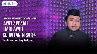 Tilawah Menyejukan ! Q.S. AN-NISA 34 | Spesial Hari Ayah
