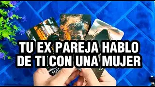 ESCANDALO! TU EX PAREJA HABLO DE TI CON UNA MUJER