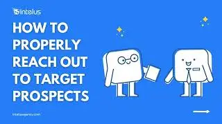 How to properly reach out to target prospects on LinkedIn