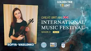 Golden Time Talent | 31 Season | Sofya Vasilenko | STRINGED INSTRUMENTS