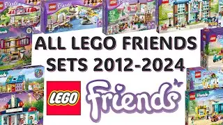 ALL LEGO FRIENDS SETS 2012-2024