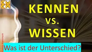 kennen und wissen | Was ist der Unterschied? | with subtitles مترجم
