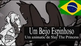 🗡️UM BEIJO ESPINHOSO ● SLAY THE PRINCESS DUBLADO PT-BR
