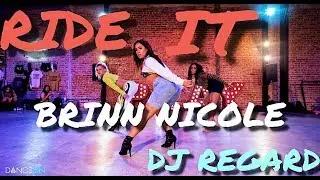 RIDE IT REMIX | BRINN NICOLE | DJ REGARD | JAY SEAN