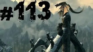 Прохождение Skyrim - Часть 113 (Мзинчалефт)