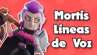 LINEAS DE VOZ MORTIS (BRAWL STARS) || Felixen