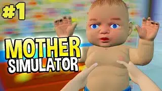 I Shouldn’t Be A Mother | Mother Simulator