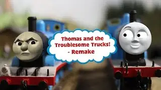 Creator Collective Remake - Thomas and the Troublesome Trucks!