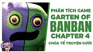 GARTEN OF BANBAN 4 Story Explained