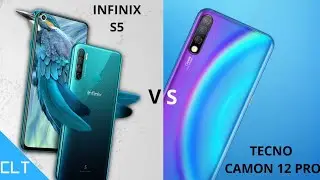 Tecno Camon 12 Pro VS Infinix S5: Which is the Ultimate Budget King!?