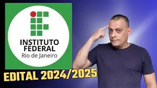 IFRJ - 2024/2025 - EDITAL LIBERADO.
