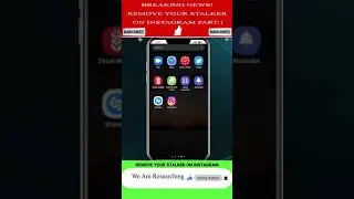 REMOVE YOUR STALKER ON INSTAGRAM 