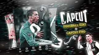 CAPCUT | Football Edits Like AE..!(Cristiano Ronaldo Edit Tutorial)!!