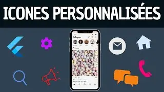 Ajouter des icônes personnalisées avec Flutter