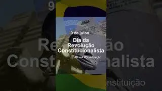 Dia da Revolução Constitucionalista de 9 de julho de 1932 🇧🇷✨ #Revolução32