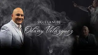 Sigue la Nube Pastor Odany
