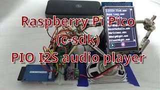 [Raspberry Pi Pico (c-sdk)] PIO I2S audio player