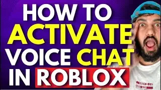 How to Activate Voice Chat in Roblox [ FIXED ]