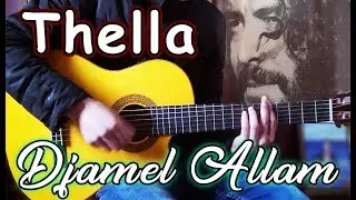 Djamel Allam Thella TUTO Guitare