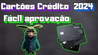 Cartão de crédito com fácil aprovação