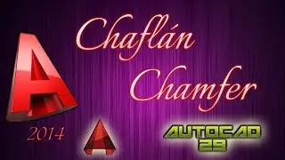 AutoCAD 2014 Chaflán | Chamfer