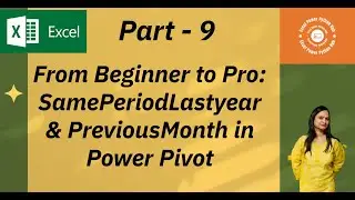 Master Time Intelligence in Power Pivot: SAMEPERIODLASTYEAR & PREVIOUSMONTH #dax #powerpivot  #excel